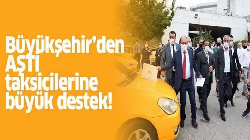 Büyükşehir-den-AŞTİ-taksicilerine-büyük-destek.jpg