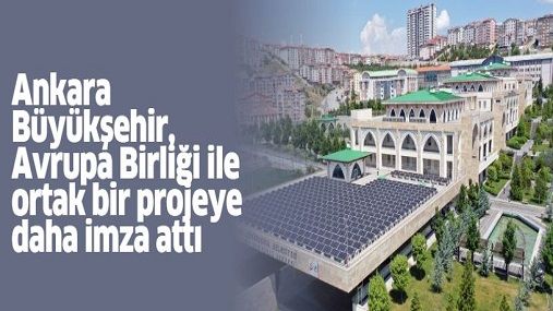 Ankara-Büyükşehir-Avrupa-Birliği-ile-ortak-bir-projeye-daha-imza-attı.jpg