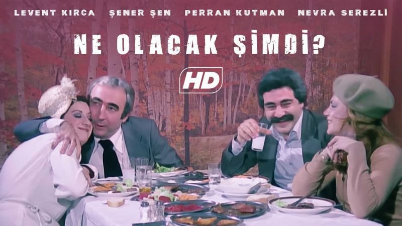 Ne Olacak Şimdi Filmi Nerede Çekildi? Levent Kırca Filmi Ne Olacak Şimdi Ne Zaman, Hangi Tarihte Çekildi? Ne Olacak Şimdi Filminin Konusu Nedir, Oyuncuları Kimlerdir? 1
