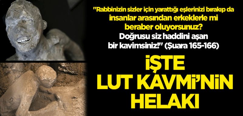 Lut Kavmi Neden Helak Oldu? Lut Kavmi Ne Zaman Helak Oldu? Lut Kavminin Helak Olduğu Yer Neresidir? 1