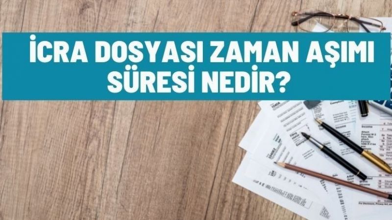 İcra Borcum Var! İcra Borcu Zamanaşımına Uğrar Mı? İcra Dosyası Nasıl Ve Ne Zaman Düşer? 4