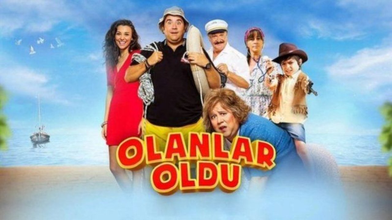 Olanlar Oldu Filmi Nerede Çekildi Merak Uyandırdı! Olanlar Oldu Filminin Konusu Nedir? Filmin Oyuncuları Kimlerdir?