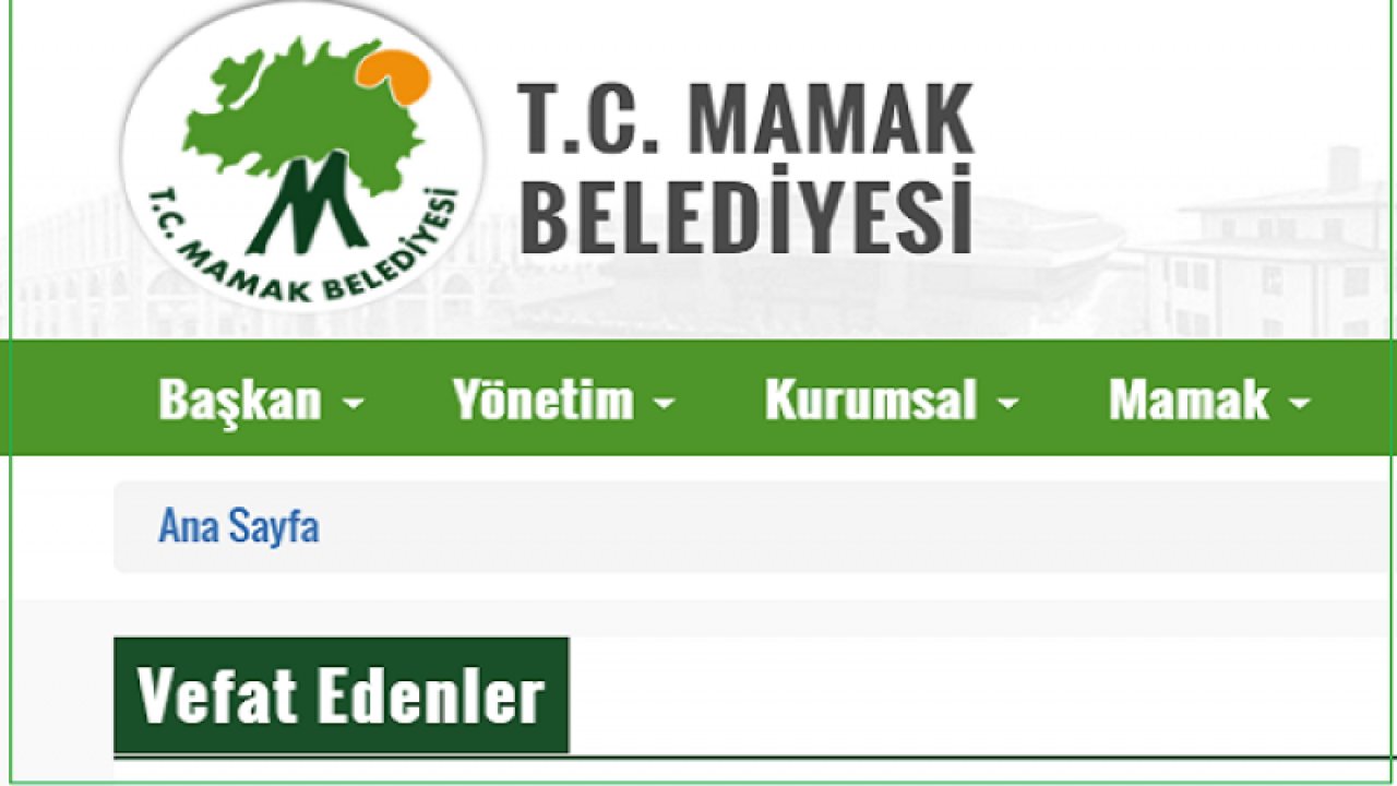 Ankara Mamak Vefat Edenler! Ankara'da Vefat Edenler Listesi - Mamak Belediyesi Vefat Listesi