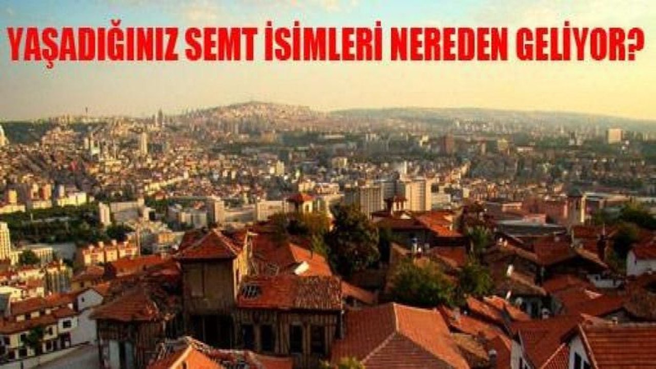 Mamak İsmi Nereden Geliyor? Mamak İsminin Hikayesini Duyunca Çok Şaşıracaksınız… Mamak Ankara’da Nerede, Nasıl Gidilir?