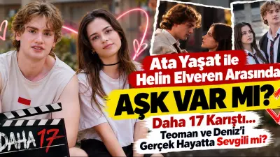 Ata Yaşat ile Helin Elveren Arasında Aşk Var mı? Daha 17 Karıştı... Teoman ve Deniz’i Gerçek Hayatta Sevgili mi?