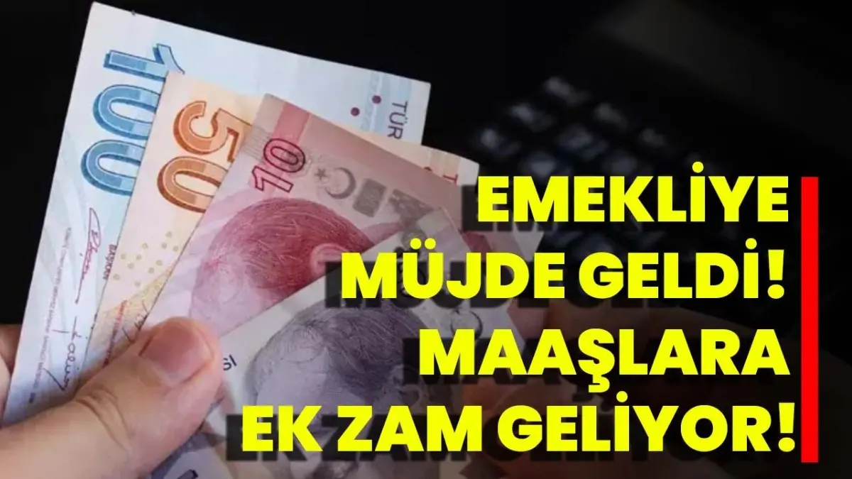Emeklilerin Maaşında Seçim Sürprizi: Ek Zam Resmen Geliyor