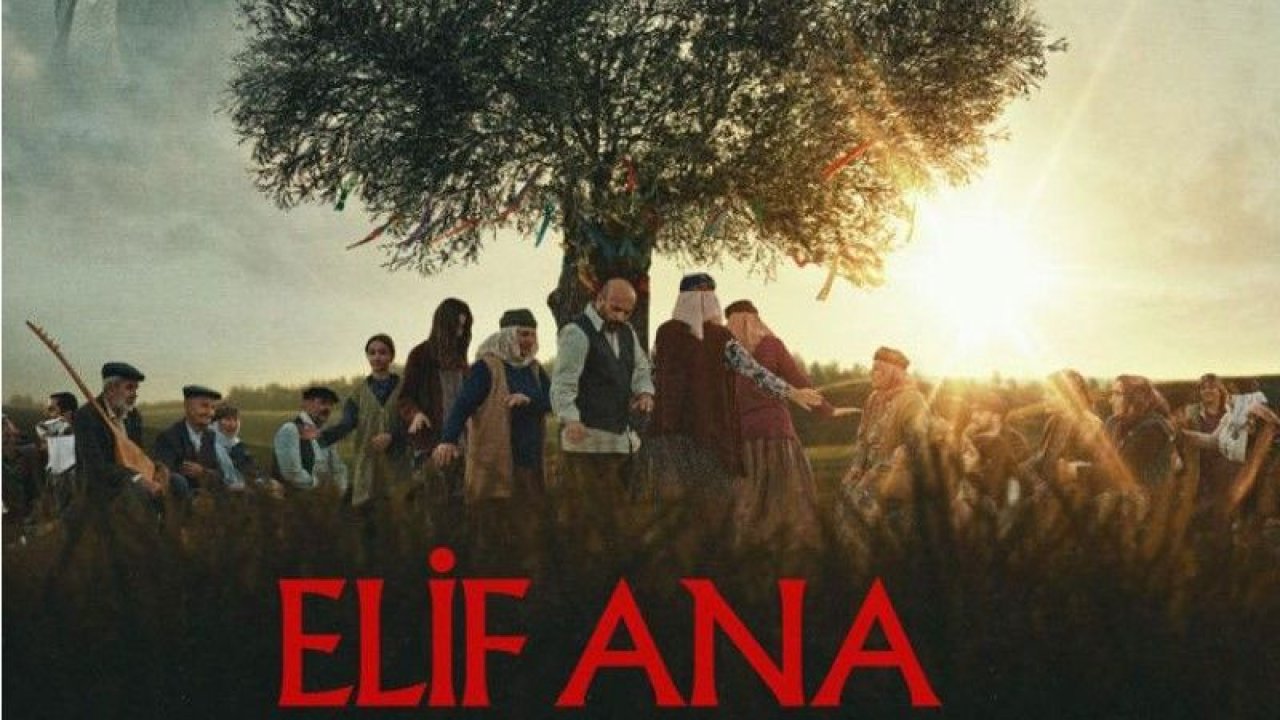Gerçek Bir Hayat Hikayesi Olan "Elif Ana" Filmin Konusu Nedir? İşte Oyuncu Kadrosu