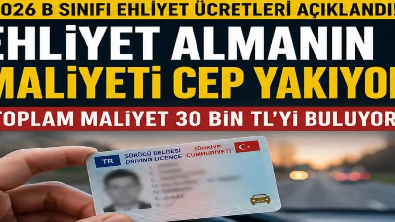Ankara 2026 B Sınıfı Ehliyet Fiyatları Açıklandı! Harç, Sınav ve Kurs Ücreti Ne Kadar?